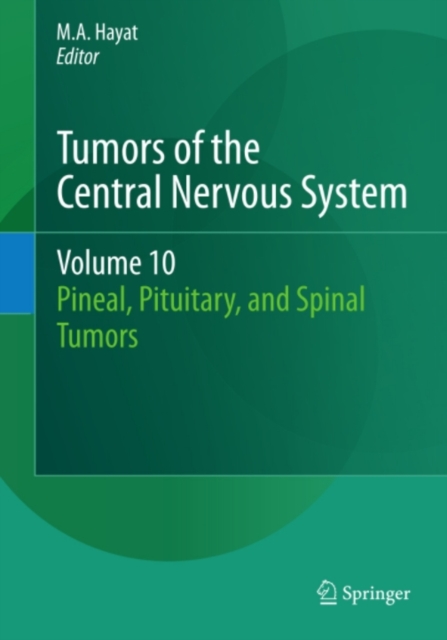 Tumors of the Central Nervous System, Volume 10