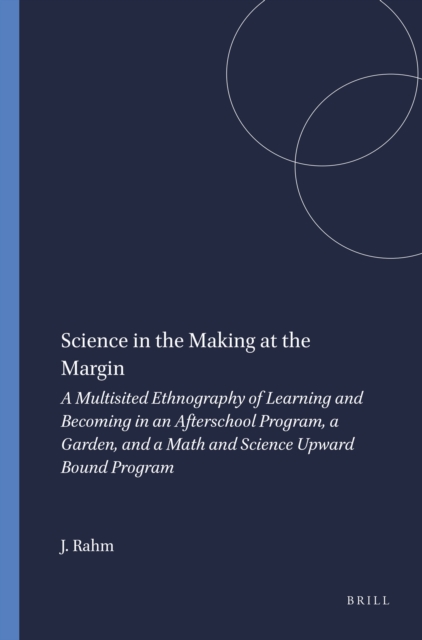 Science in the Making at the Margin