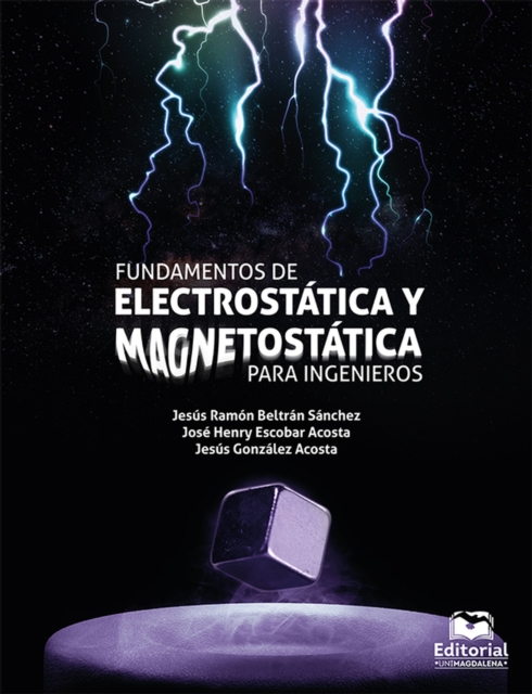 Fundamentos de electroestatica y magnetostatica para ingenieros