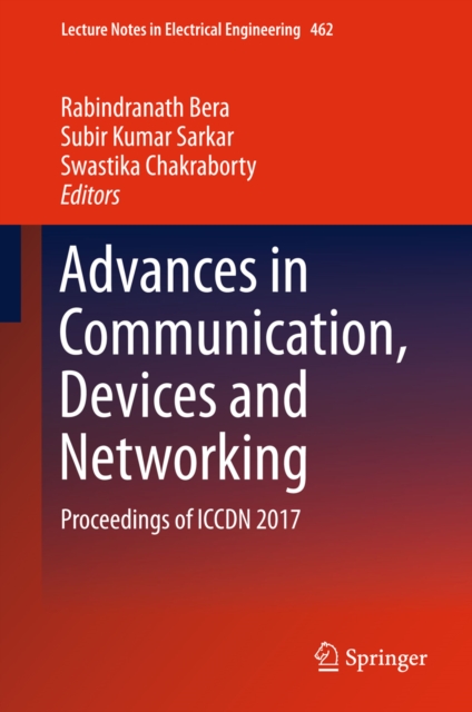 Advances in Communication, Devices and Networking