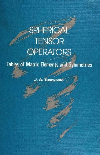 Spherical Tensor Operators: Tables Of Matrix Elements And Symmetries