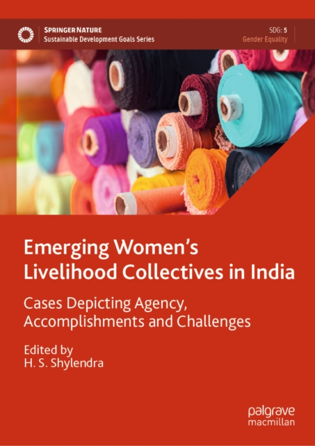 Emerging Women's Livelihood Collectives in India