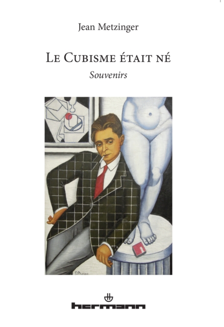 Le Cubisme était né