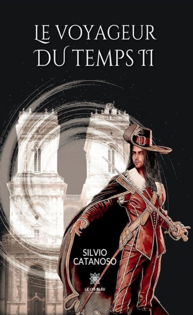Le voyageur du temps - Tome 2