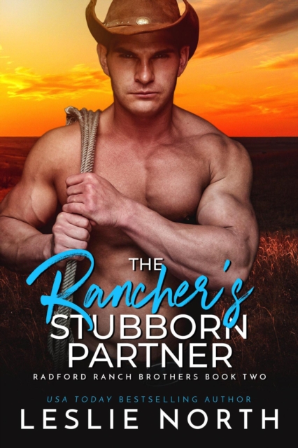 Rancher's Stubborn Partner