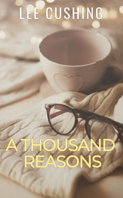 Thousand Reasons