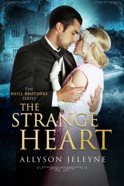 Strange Heart (A Neill Brothers Spin-off)