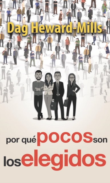 Por que pocos son los elegidos