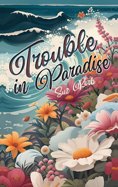Trouble in Paradise