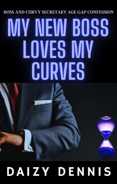 My New Boss Loves My Curves