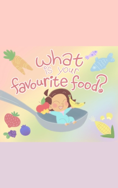 What is Your Favourite Food?