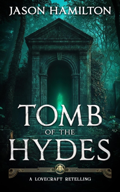 Tomb of the Hydes