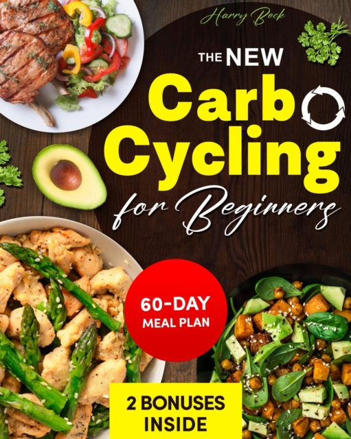 New Carb Cycling for Beginners