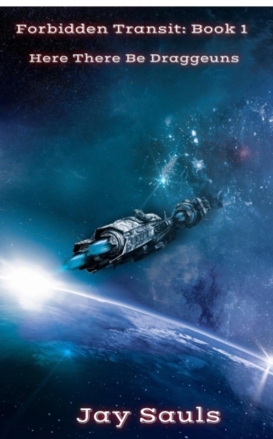 Forbidden Transit: Book 1