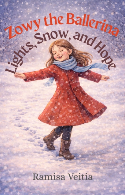 Zowy the Ballerina Lights, Snow, and Hope