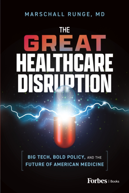 Great Healthcare Disruption