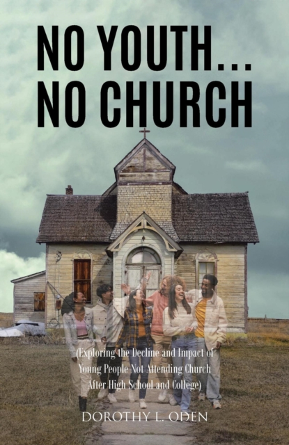 No Youth...No Church