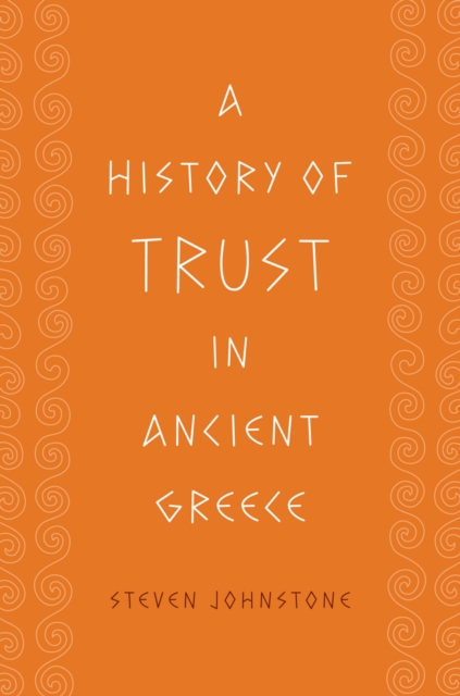 History of Trust in Ancient Greece