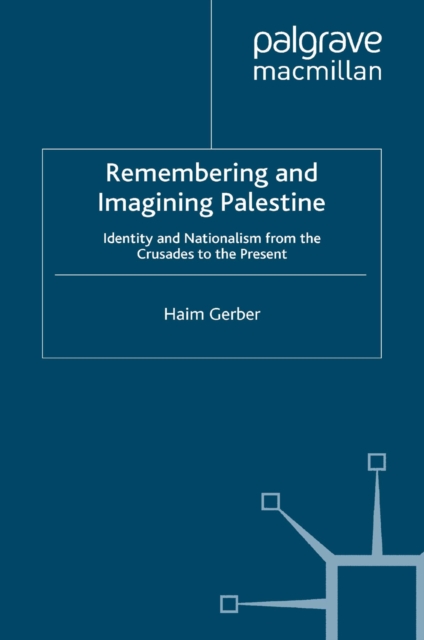 Remembering and Imagining Palestine