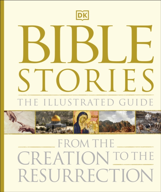 Bible Stories The Illustrated Guide