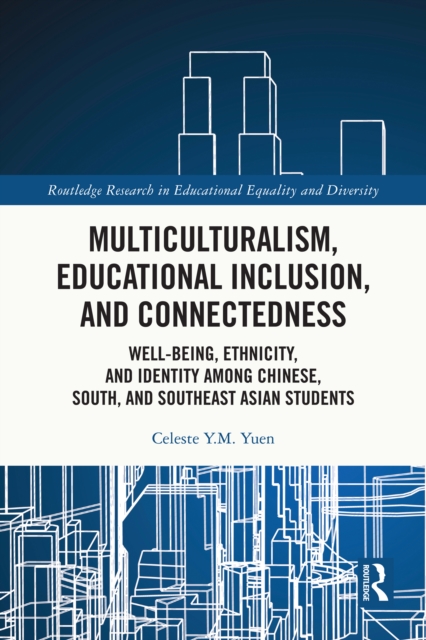 Multiculturalism, Educational Inclusion, and Connectedness