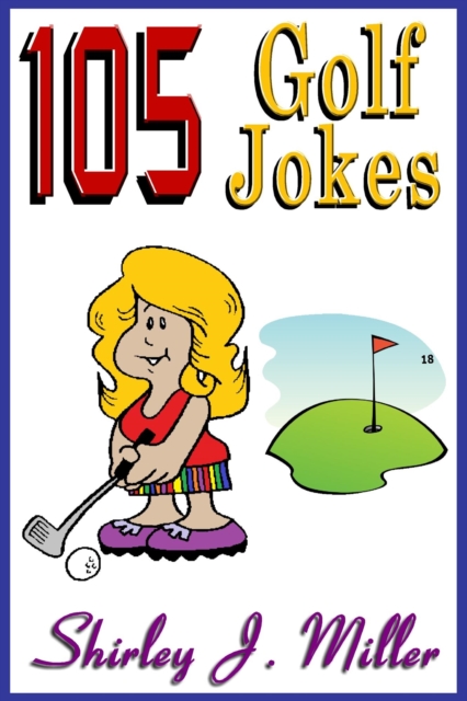 105 Golf Jokes