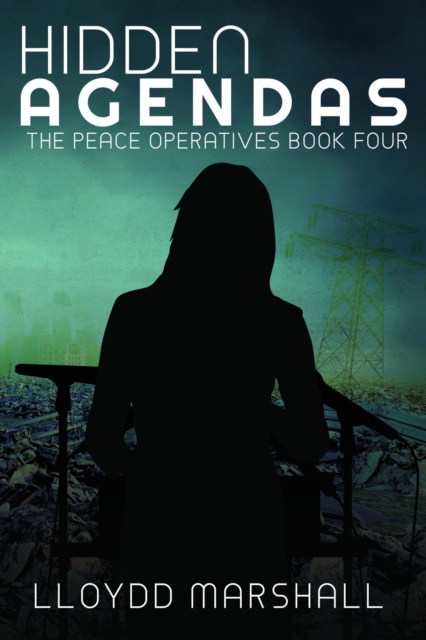 Peace Operatives: Hidden Agendas