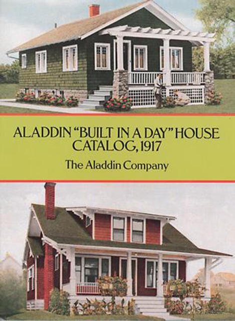 Aladdin "e;Built in a Day"e; House Catalog, 1917