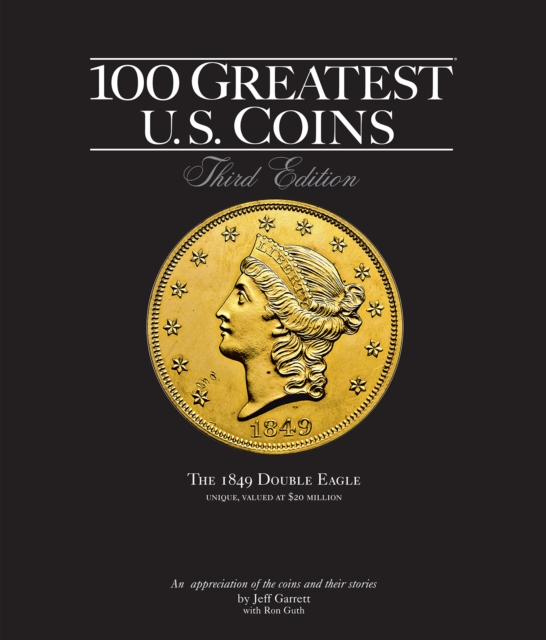 100 Greatest U.S. Coins