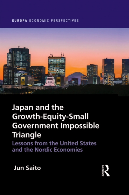 Japan and the Growth-Equity-Small Government Impossible Triangle
