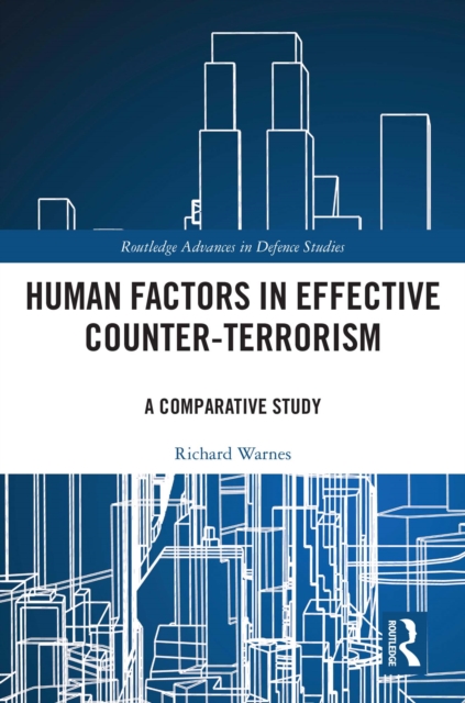 Human Factors in Effective Counter-Terrorism