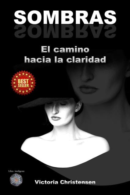 Sombras el camino hacia la claridad
