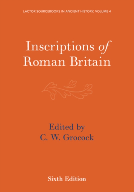 Inscriptions of Roman Britain