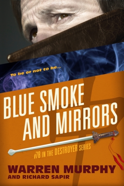 Blue Smoke and Mirrors