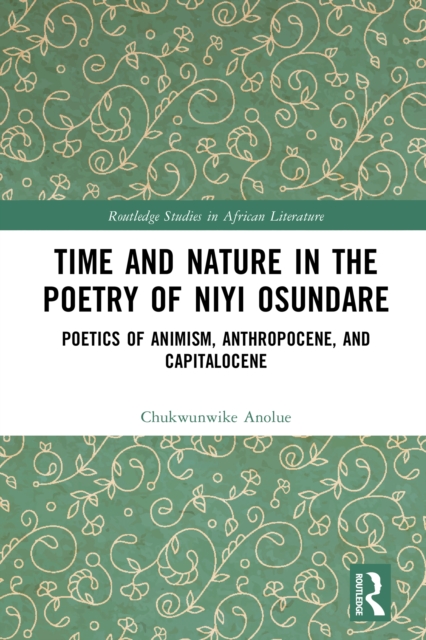 Time and Nature in the Poetry of Niyi Osundare