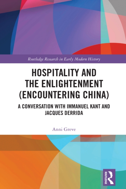 Hospitality and the Enlightenment (Encountering China)