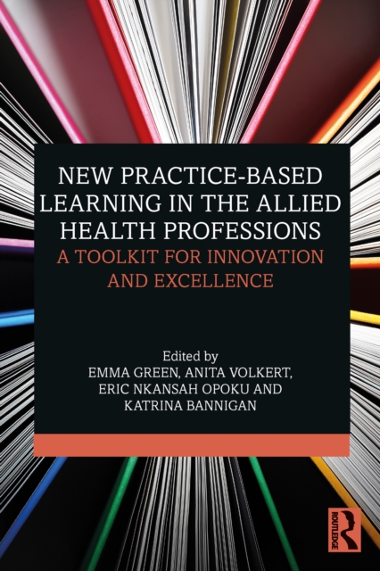 New Practice-based Learning in the Allied Health Professions