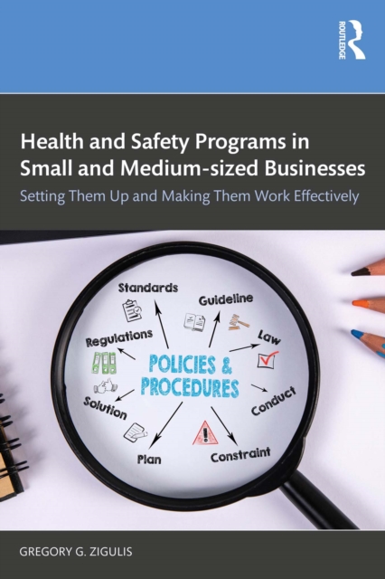 Health and Safety Programs in Small and Medium-sized Businesses