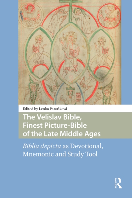 Velislav Bible, Finest Picture-Bible of the Late Middle Ages