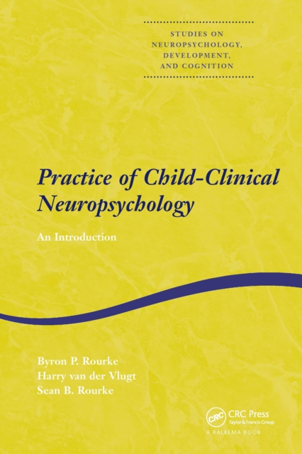 Practice of Child-Clinical Neuropsychology