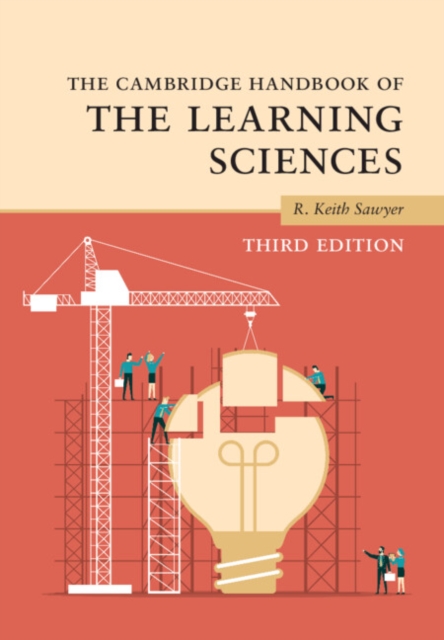 Cambridge Handbook of the Learning Sciences