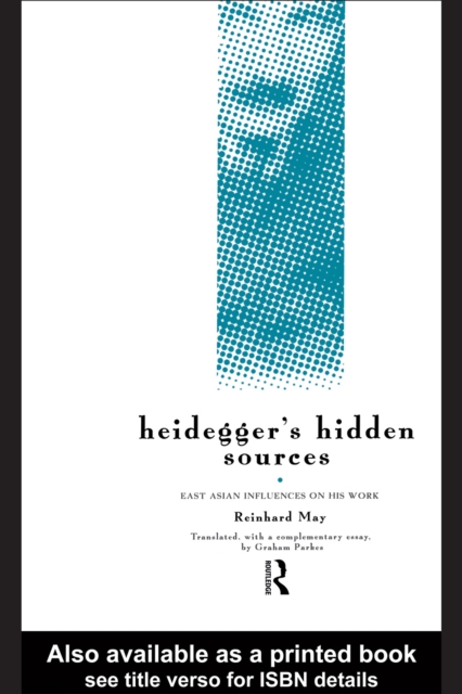 Heidegger's Hidden Sources