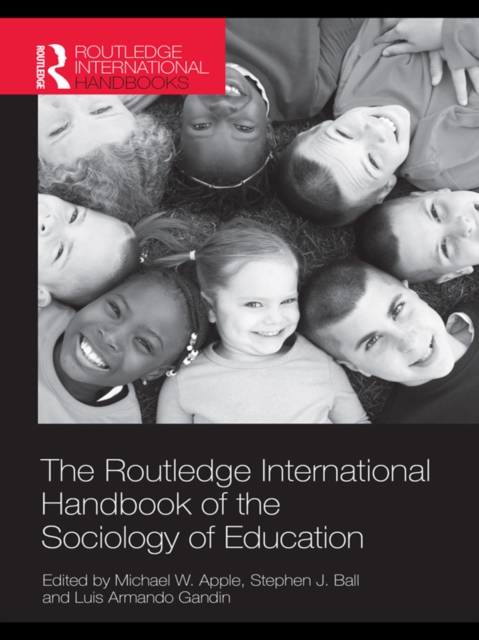 Routledge International Handbook of the Sociology of Education