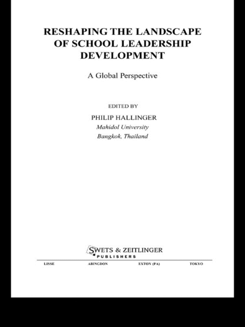 Reshaping the Landscape of School Leadership Development