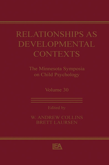 Relationships as Developmental Contexts