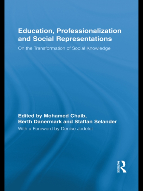 Education, Professionalization and Social Representations
