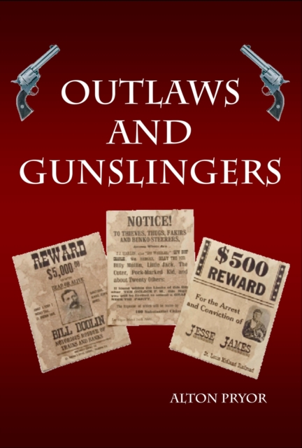 Outlaws and Gunslingers