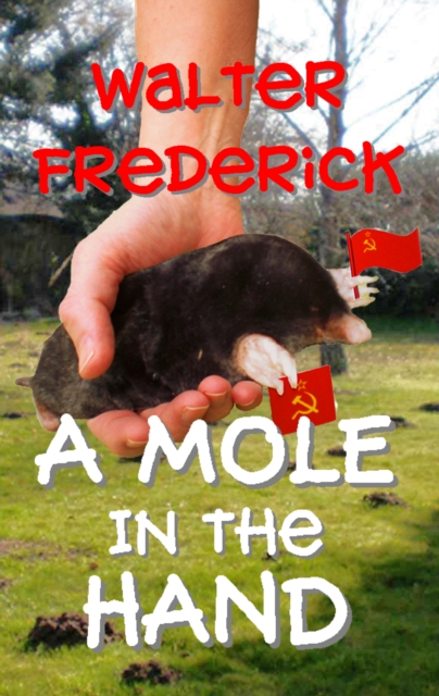 Mole in the Hand