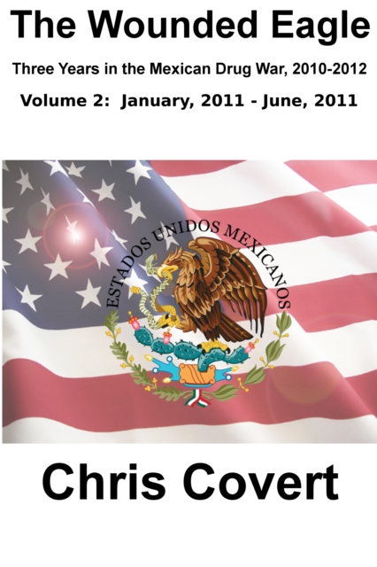Wounded Eagle: Volume 2