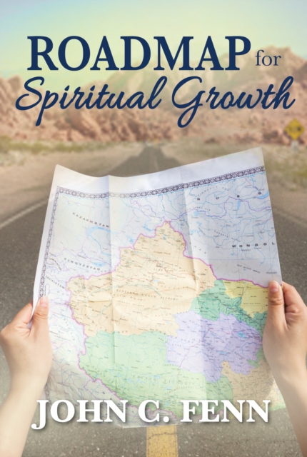 Roadmap for Spiritual Growth